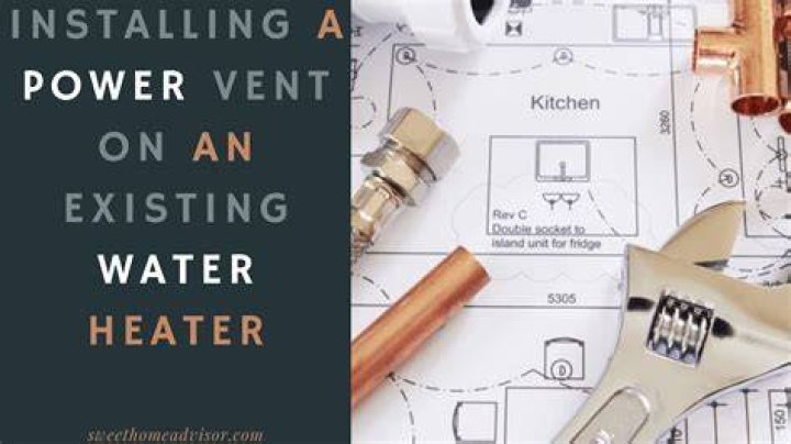 Can you install a power vent on an existing water heater?