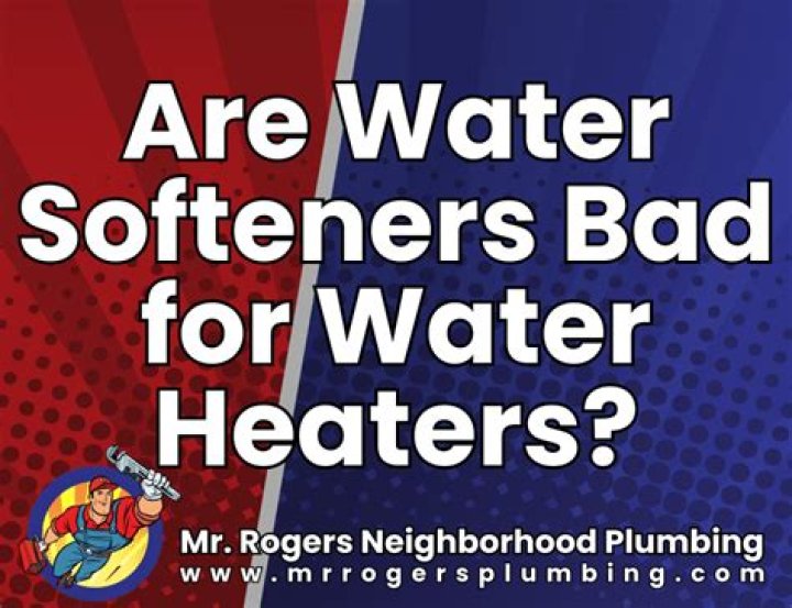 Do water softeners deteriorate water heaters?