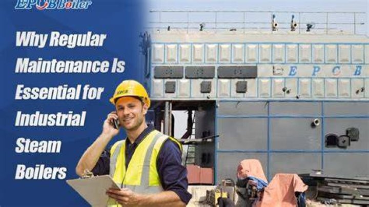 Do you need regular maintenance on a steam boiler?