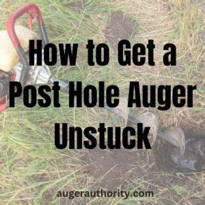 How do I get my auger unstuck?