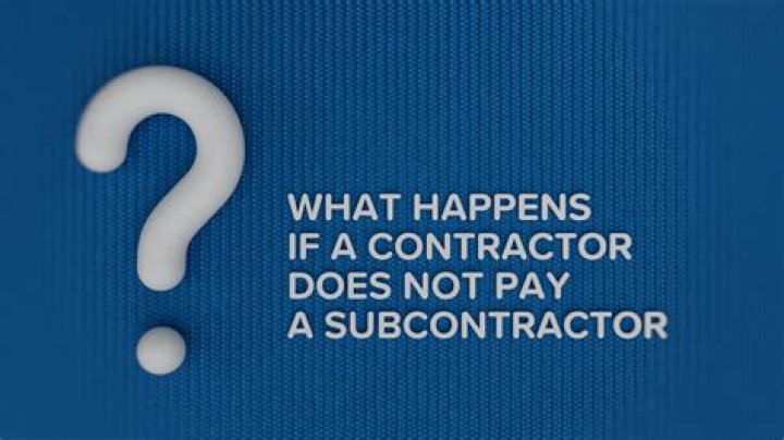 How do you deal with a bad subcontractor?