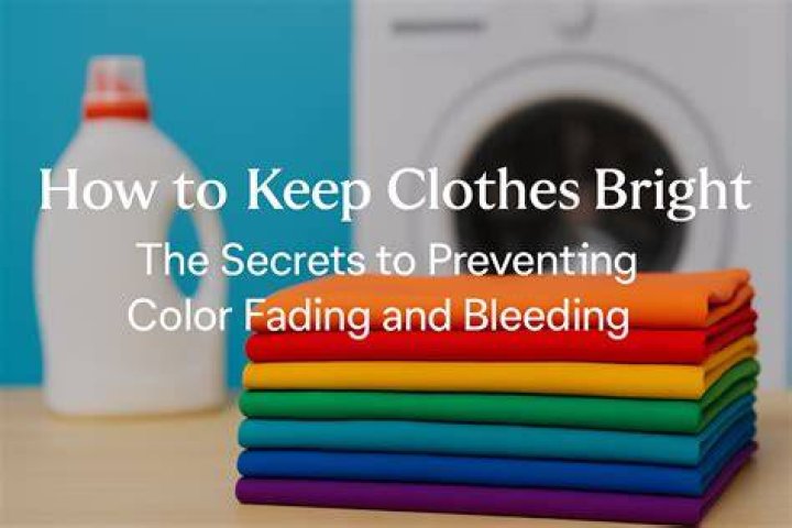 How do you keep colors from fading in the wash?