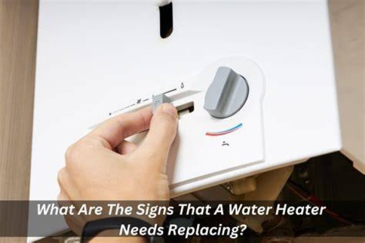 How do you know when your water heater needs replacing?