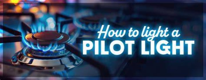 How do you light a pilot light?