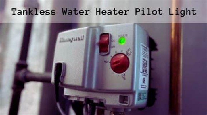 How do you light a pilot on a tankless water heater?
