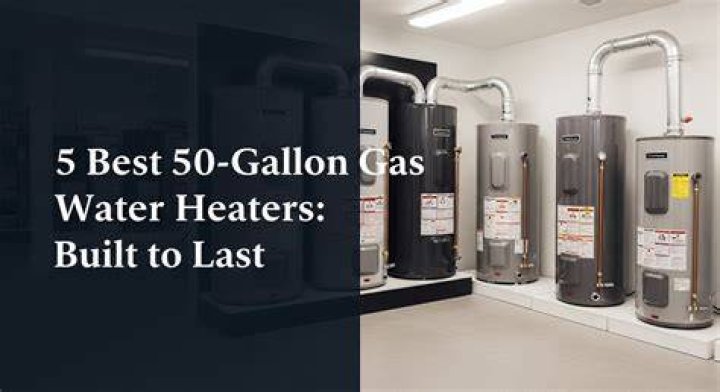 How long does a 50-gallon gas water heater last?