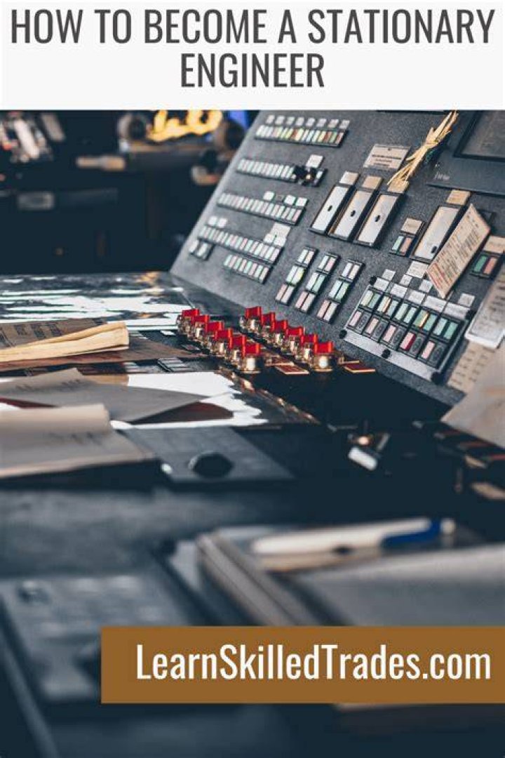 How long does it take to become a stationary engineer?