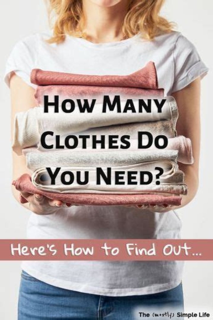 How many clothes does a person need?