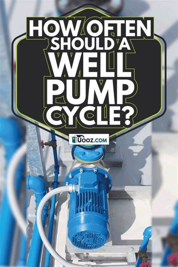 How often should your water pump kick on?