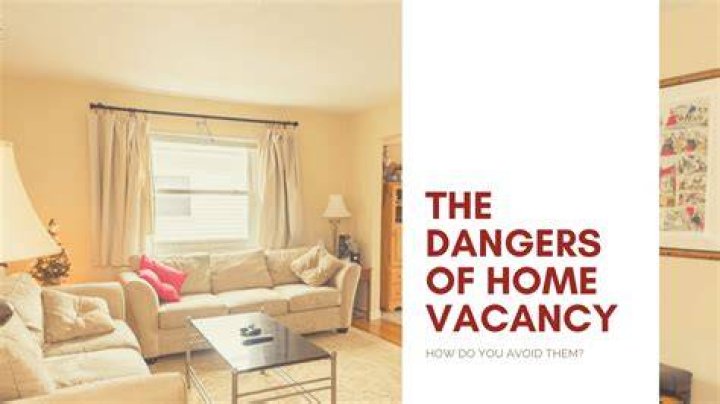 Is it bad to leave a house vacant?