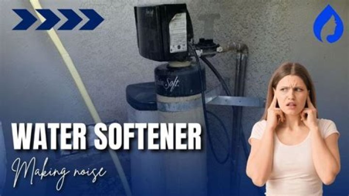 Is it normal for water softener to make noise?