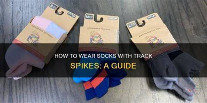 Should I wear socks with spikes?