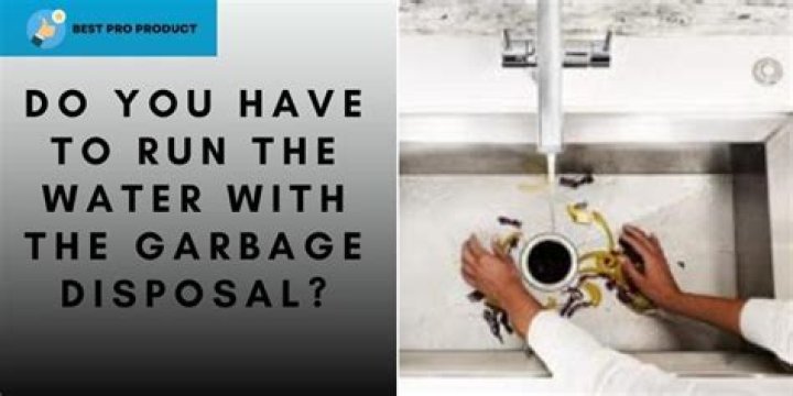 Should you run water while running garbage disposal?