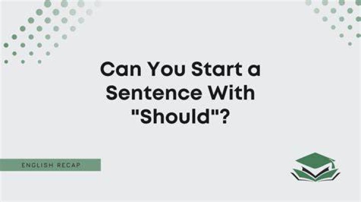 Should you start a sentence with just?