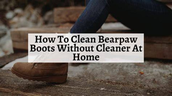 What can I clean my Bearpaw boots with?