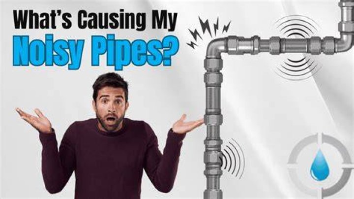 What causes pipes to make a humming noise?