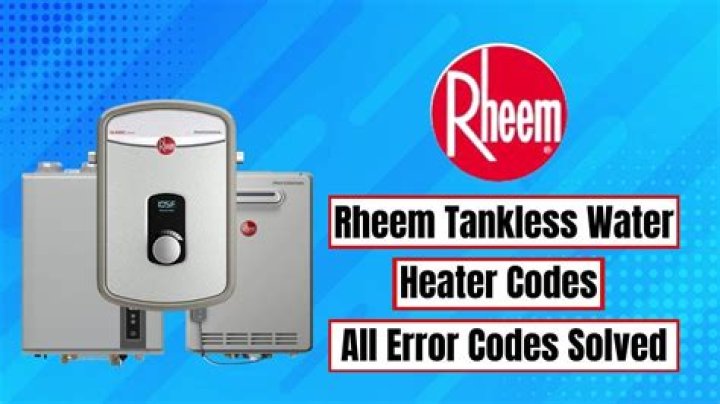 What does error code mean on Rheem tankless water heater?