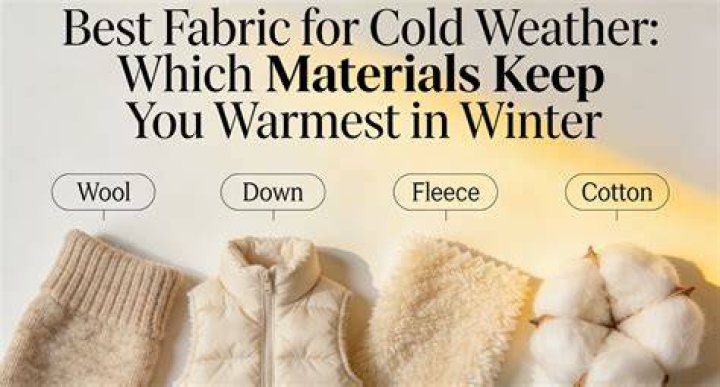What fabric is good for hot and cold weather?