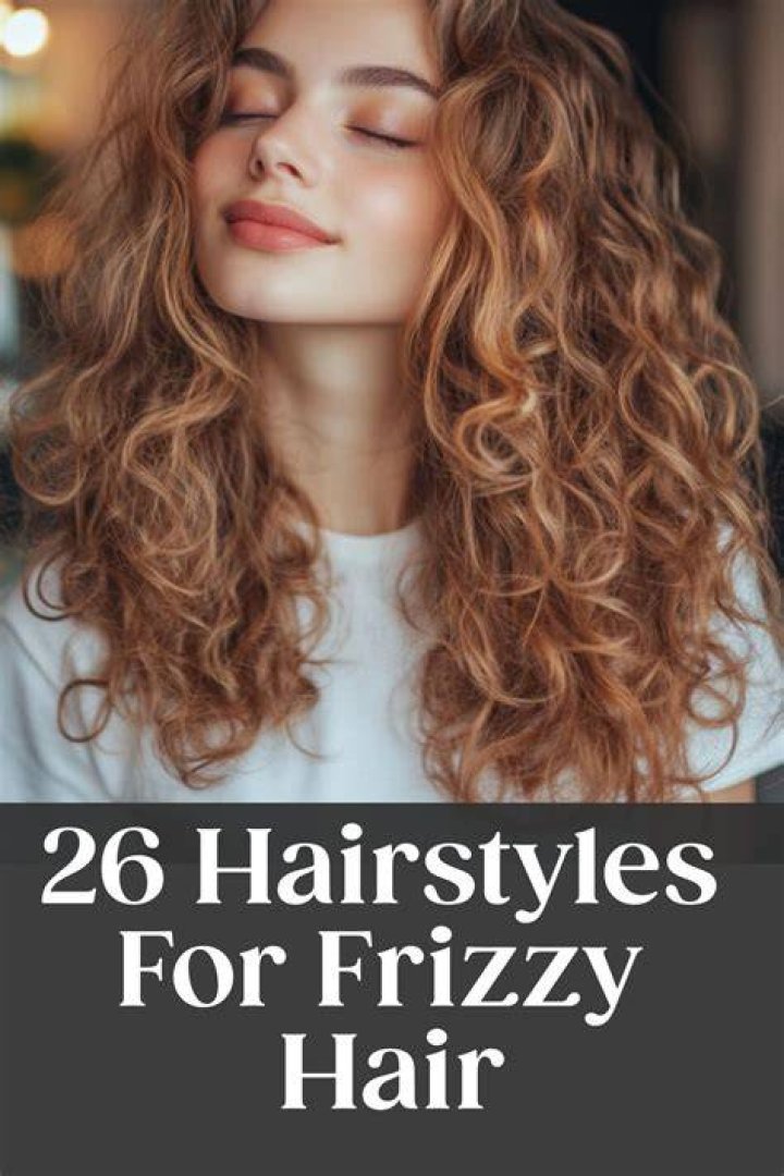 What hair style is best for frizzy hair?