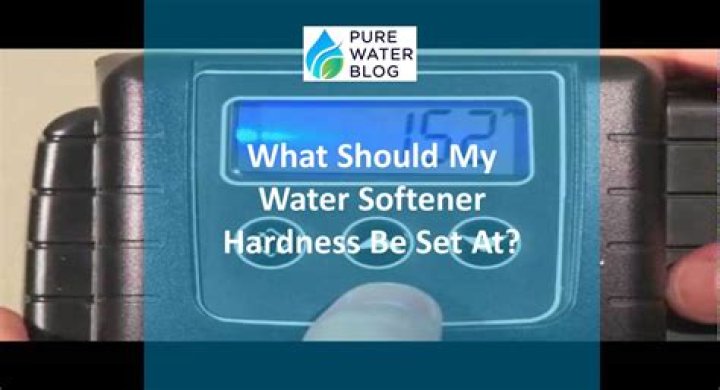 What hardness should water softener be set?