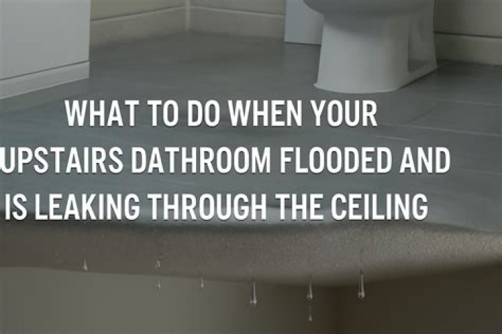 What should I do if my upstairs bathroom is flooded?