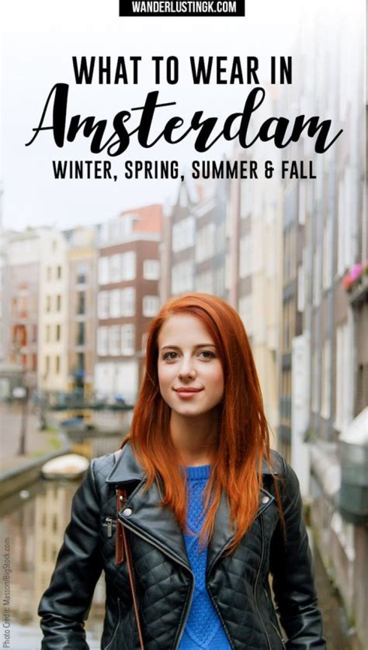 What should I wear in Amsterdam?