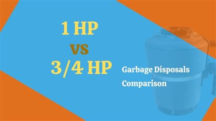 Which is stronger 1/2 hp or 3/4 HP garbage disposal?