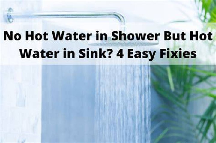 Why do I get hot water everywhere but the shower?