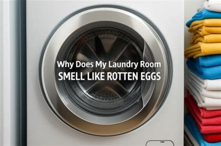 Why does laundry room smell like rotten eggs?