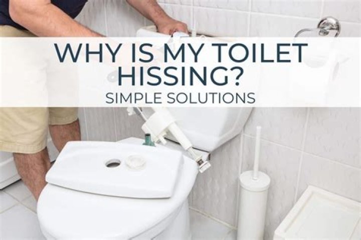 Why does my toilet keep hissing?