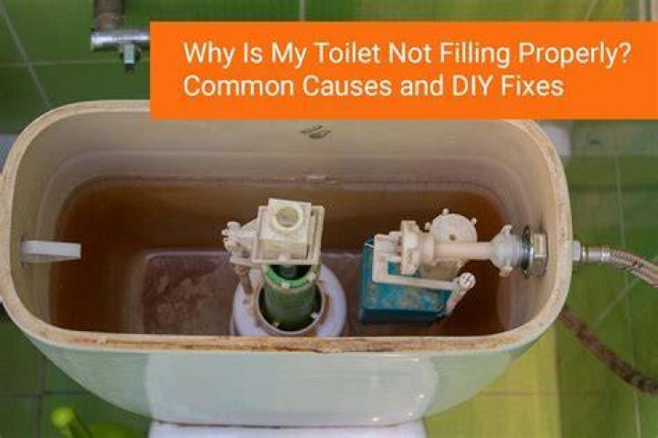 Why is my toilet not filling up with enough water?